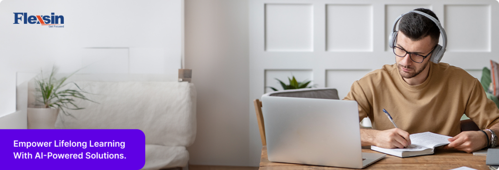 AI for Smart Lifelong Learning: AI systems helping learners adapt to changing educational needs and professional skills | Flexsin 